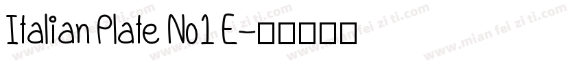 Italian Plate No1 E字体转换